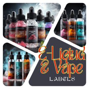 E-Liqiud & Vape Labels